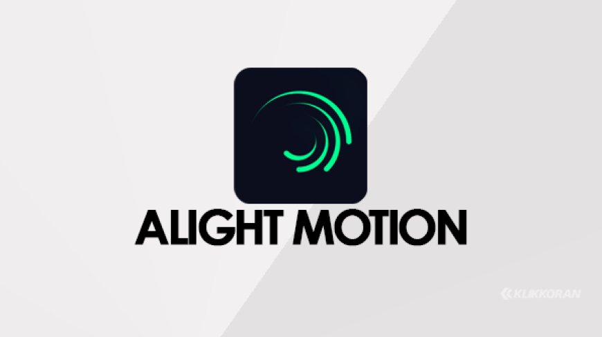 beberapa keunggulan dan fitur aplikasi Alight Motion, punya interface simpel dan lebih unggul untuk aplikasi editing mobile