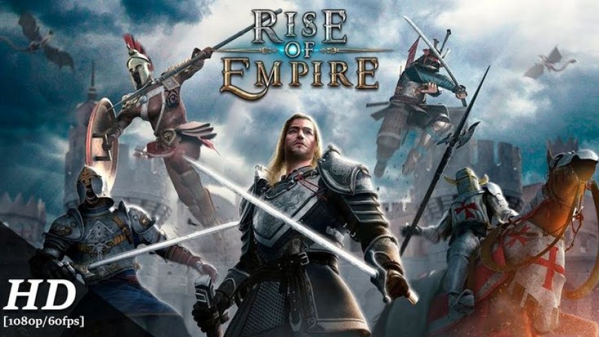 Rise of Empires: Taktik & Strategi Membangun Kekaisaran Digital