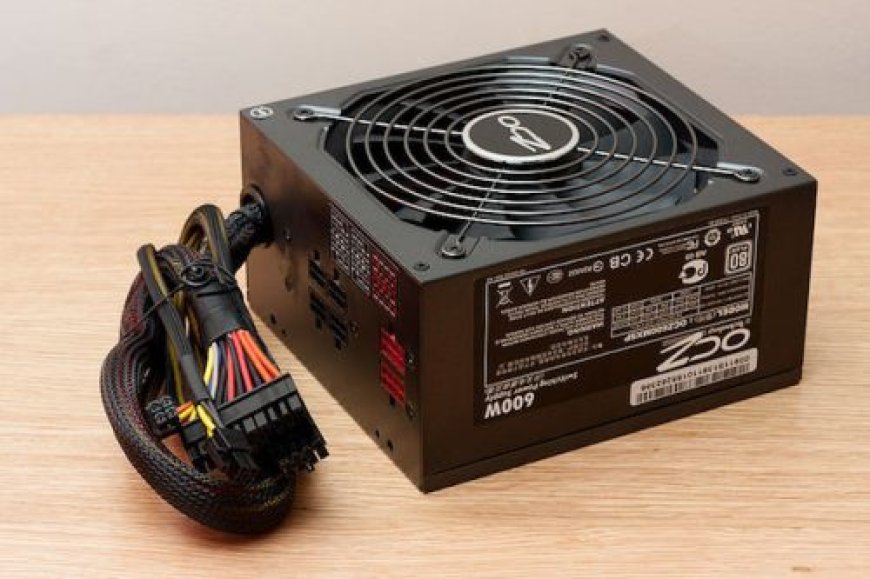 Memilih Power Supply Unit (PSU): Panduan Agar Tidak Salah Beli