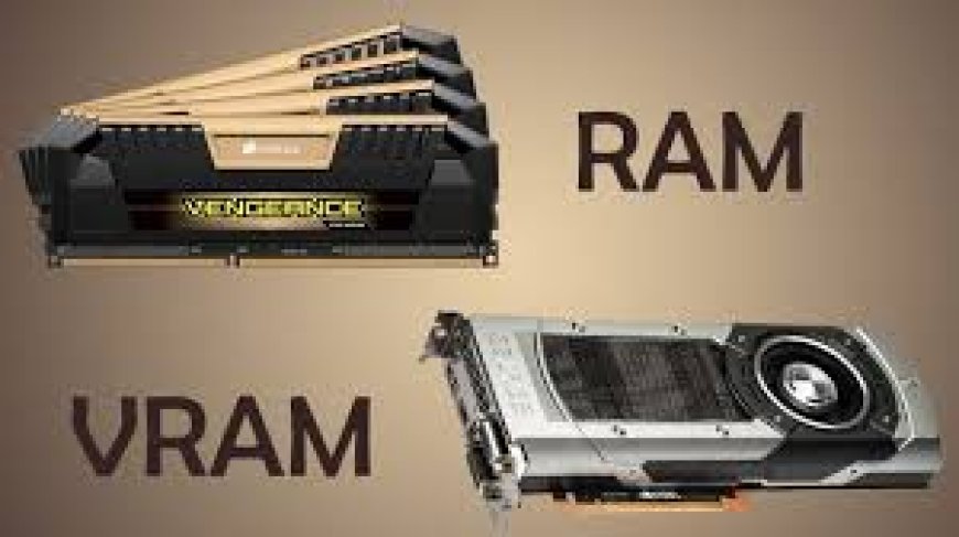 RAM vs VRAM: Apa Bedanya dan Mana yang Lebih Penting?